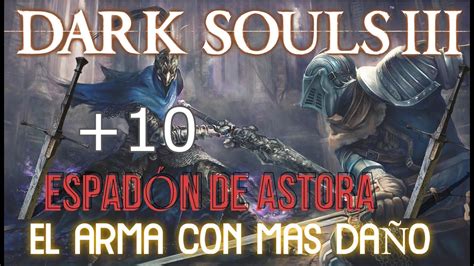 espada grande de astora|☠️ ️ESPADÓN DE ASTORA .
